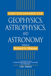 Abbildung von: Dictionary of Geophysics, Astrophysics, and Astronomy - CRC Press