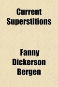 Cover: Current Superstitions - General Books