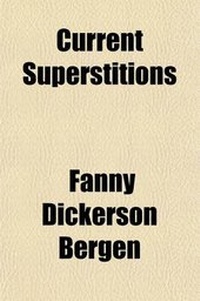 Enlarge image Cover: Current Superstitions - General Books