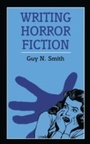 Cover: Writing Horror Fiction - A & C Black Academic and Professional