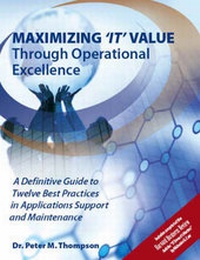Enlarge image Cover: Maximizing IT Value Through Operational Excellence - Trafford Publishing