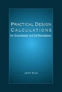 Cover: Practical Design Calculations for Groundwater and Soil Remediation - CRC Press