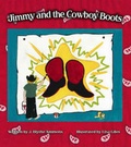 Cover: Jimmy and the Cowboy Boots - Trafford Publishing