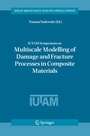 Cover: IUTAM Symposium on Multiscale Modelling of Damage and Fracture Processes in Composite Materials - Springer