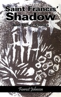 Cover: Saint Francis' Shadow - AuthorHouse