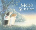 Cover: Mole's Sunrise - Walker Books Ltd