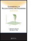 Cover: Fundamentals of Nuclear Science and Engineering Second Edition - CRC Press
