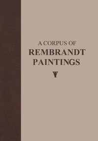 Abbildung von: A Corpus of Rembrandt Paintings V - Springer
