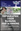 Cover: Topographic Laser Ranging and Scanning - CRC Press