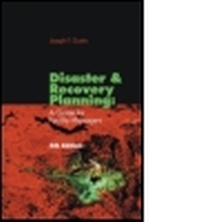 Enlarge image Cover: Disaster and Recovery Planning - Taylor & Francis