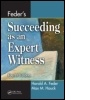 Cover: Feder's Succeeding as an Expert Witness - CRC Press