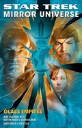 Cover: Star Trek: Mirror Universe: Glass Empires - Star Trek