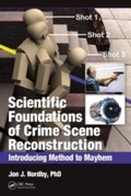 Bild: Scientific Foundations of Crime Scene Reconstruction - CRC Press