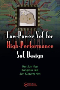 Enlarge image Cover: Low-Power NoC for High-Performance SoC Design - CRC Press