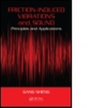 Enlarge image Cover: Friction-Induced Vibrations and Sound - CRC Press