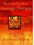 Cover: The Manual Guide to Massage Therapy - Trafford Publishing