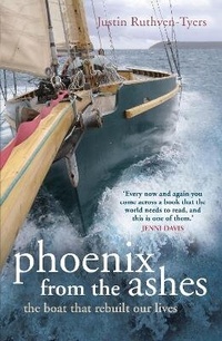 Abbildung von: Phoenix from the Ashes - Adlard Coles Nautical