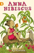 Cover: Anna Hibiscus - Walker Books Ltd