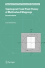 Cover: Topological Fixed Point Theory of Multivalued Mappings - Springer