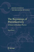 Cover: The Beginnings of Piezoelectricity - Springer