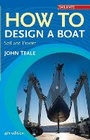 Cover: How to Design a Boat - Adlard Coles Nautical