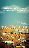 Cover: Take Me to the River - Atria Books