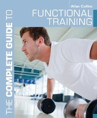 Enlarge image Cover: The Complete Guide to Functional Training - Bloomsbury Sport