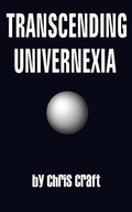 Cover: Transcending Univernexia - AuthorHouse