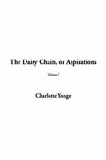 Cover: The Daisy Chain, or Aspirations - IndyPublish.com