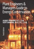 Cover: Plant Engineers and Managers Guide to Energy Conservation - Taylor & Francis