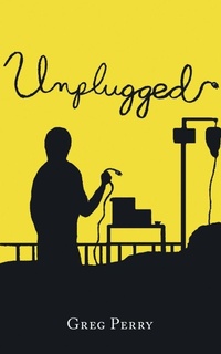 Enlarge image Cover: Unplugged - Trafford Publishing