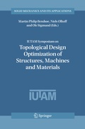 Cover: IUTAM Symposium on Topological Design Optimization of Structures, Machines and Materials - Springer