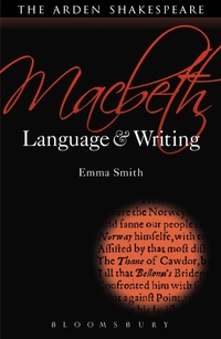 Enlarge image Cover: Macbeth: Language and Writing - The Arden Shakespeare