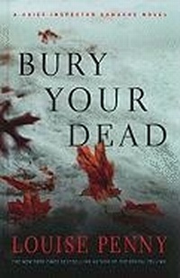 Enlarge image Cover: Bury Your Dead - Thorndike Press