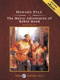 Abbildung von: The Merry Adventures of Robin Hood - Tantor Media, Inc