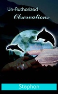 Cover: Un-Authorized Observations - AuthorHouse