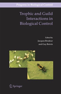Enlarge image Cover: Trophic and Guild Interactions in Biological Control - Springer