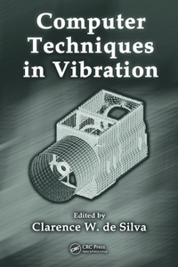 Enlarge image Cover: Computer Techniques in Vibration - CRC Press