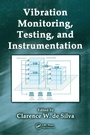 Cover: Vibration Monitoring, Testing, and Instrumentation - CRC Press
