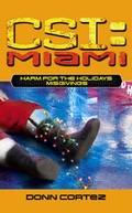 Cover: CSI Miami Harm For the Holidays 1 - Simon & Schuster