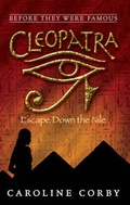 Cover: Cleopatra: Escape Down the Nile - Walker Books Ltd