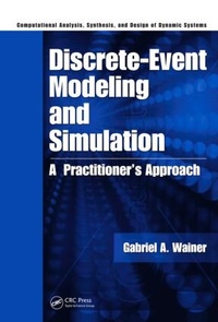 Enlarge image Cover: Discrete-Event Modeling and Simulation - CRC Press
