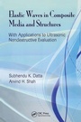 Cover: Elastic Waves in Composite Media and Structures - CRC Press