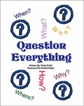 Cover: Question Everything - Trafford Publishing