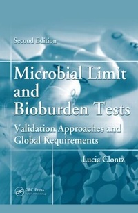 Enlarge image Cover: Microbial Limit and Bioburden Tests - CRC Press