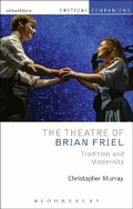Cover: The Theatre of Brian Friel - Methuen Drama