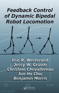 Cover: Feedback Control of Dynamic Bipedal Robot Locomotion - CRC Press