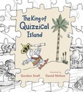 Cover: The King of Quizzical Island - Walker Books Ltd