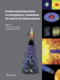 Cover: Fundamental Questions in Astrophysics: Guidelines for Future UV Observatories - Springer