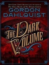 Cover of  The Dark Volume - Tantor Media, Inc